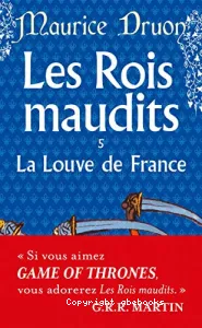 Les Rois maudits V : La Louve de France