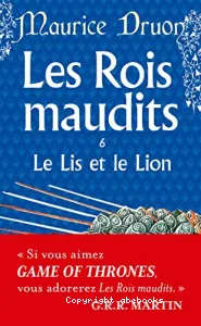 Les Rois maudits VI : Le Lis et le Lion