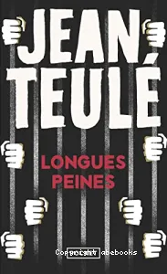 Longues peines