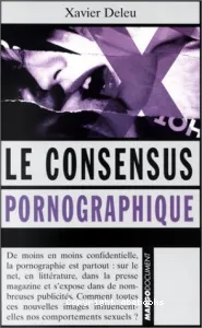 Le Consensus pornographique
