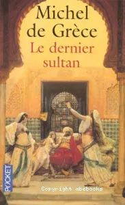 Le dernier sultan