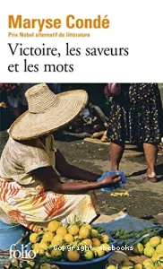 Victoire, les saveurs et les mots