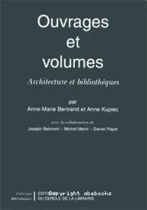 Ouvrages et volumes : Architecture et bibliothèques