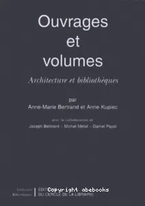 Ouvrages et volumes : Architecture et bibliothèques