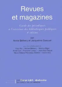 Revues et magazines : Guide des périodiques à l'intention des bibliothèques publiques