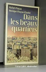 Dans les beaux quartiers