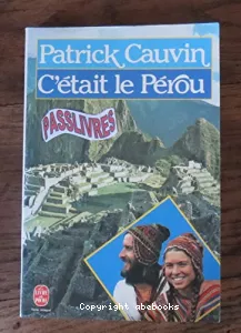 C'était le Pérou