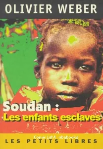 Soudan : Les enfants esclaves