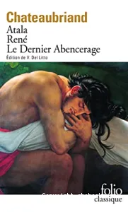 Atala. René. Le Dernier Abencerage