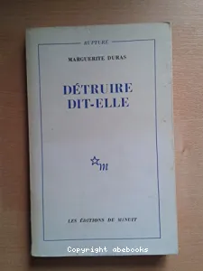 Détruire, dit-elle